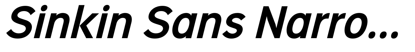 Sinkin Sans Narrow 600 Semi Bold Italic